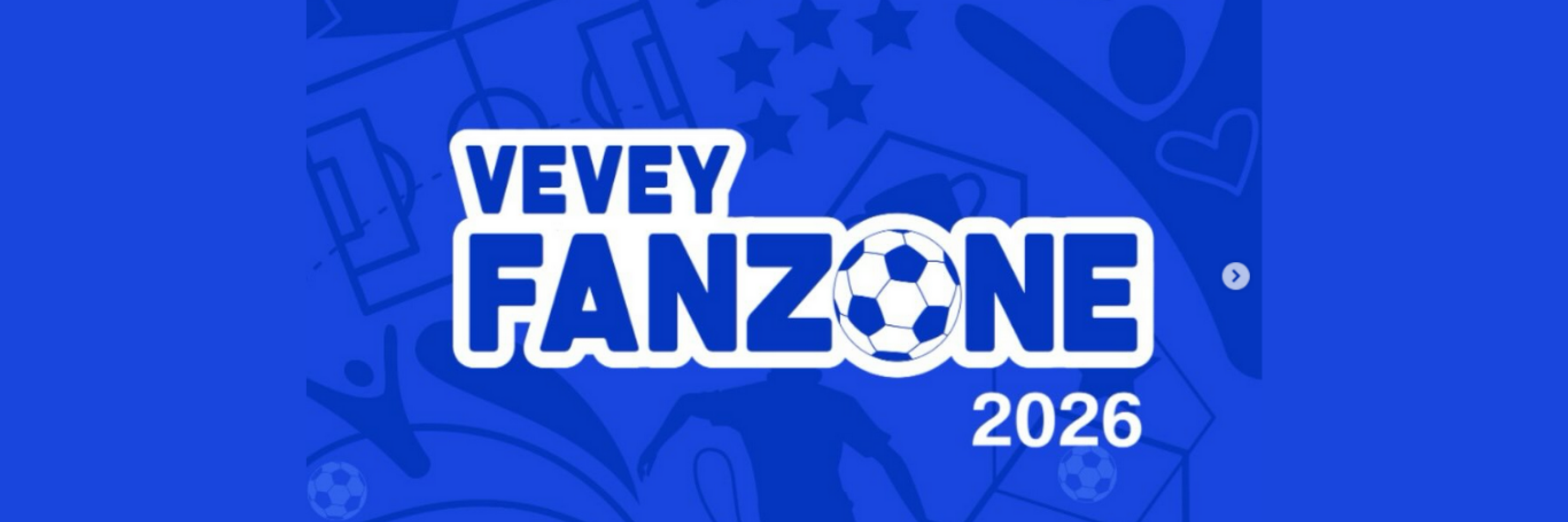 Vevey Fanzone 2026