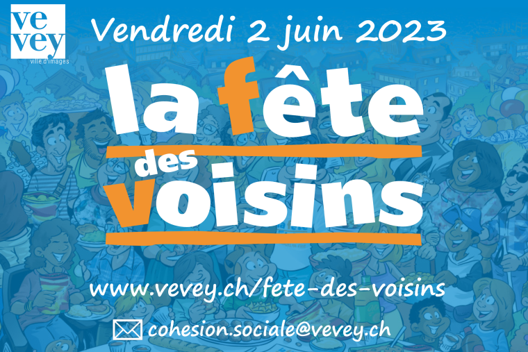 Fête des voisines et voisins Vevey